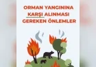 İçişleri Bakanı Mustafa Çiftçi: “Yangını başlamadan önlemek, söndürmek kadar hayatidir”