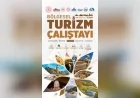 Elazığ’da Bölgesel Turizm Çalıştayı Doğa, İnanç, Gastronomi ve Dijital Tanıtım Başlıklarıyla Gerçekleştirilecek