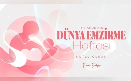 Cumhurbaşkanı Recep Tayyip Erdoğan’ın eşi Emine Erdoğan: “Her bebek hayata anne sütünün koruyucu gücüyle başlasın”