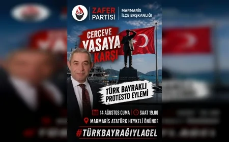 Zafer Partisi Marmaris İlçe Başkanlığı, “Çerçeve Yasa” teklifini mitingle protesto edecek