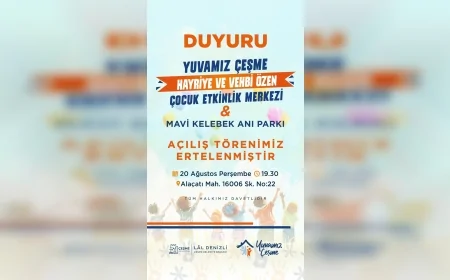 Çeşme Belediyesi Alaçatı’da üçüncü Yuvamız Çeşme ve Mavi Kelebek Anı Parkı’nı hizmete açıyor