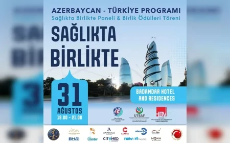 TÜDİŞ ve UTSAF, Türk Dünyası Sağlıkta Birlikte Paneli ve Birlik Ödülleri Töreni’ni Bakü’de düzenleyecek