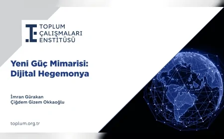 Toplum Çalışmaları Enstitüsü: “Dijital egemenlikte kritik bağımlılıklar yönetilmezse Türkiye’nin karar alma kapasitesi zayıflayabilir”