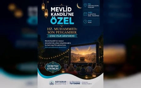 Adıyaman Belediyesi Mevlid Kandili’nde çocukları “Son Peygamber” çizgi filmiyle buluşturacak