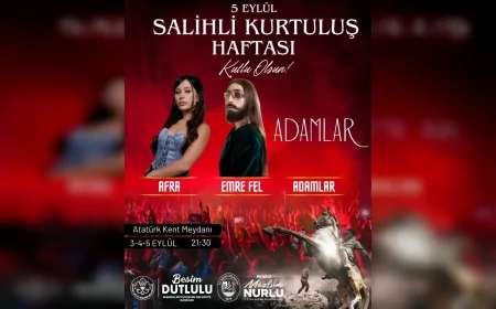 Salihli’de 5 Eylül Kurtuluş Günü etkinlikleri üç gün sürecek konserlerle kutlanacak