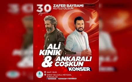 Pursaklar Belediyesi 30 Ağustos Zafer Bayramı’nın 104. yılını Ali Kınık ve Ankaralı Coşkun konseriyle kutlayacak