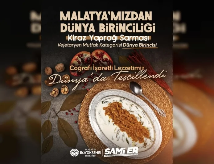 Malatya’nın Kiraz Yaprağı Sarması Uluslararası Gastronomi Değerlendirmesinde Dünya Birincisi Oldu