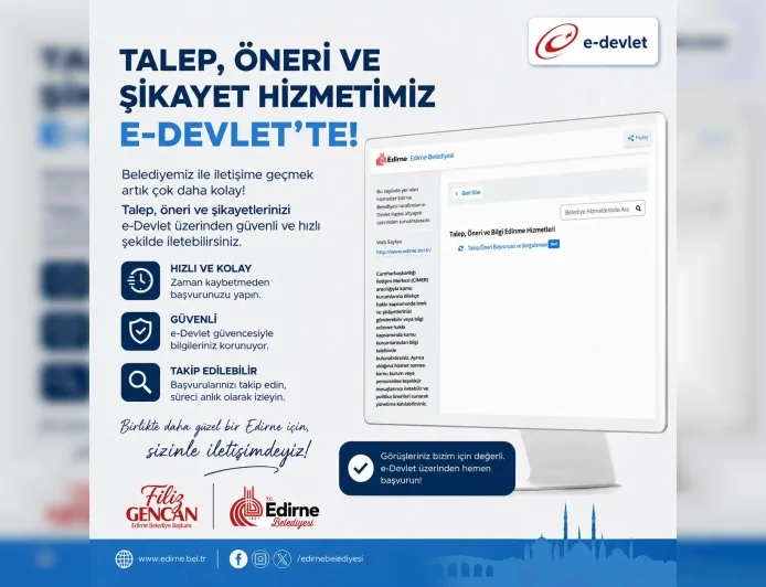 Edirne Belediyesi talep ve öneri başvurularını e-Devlet Kapısı’na taşıdı