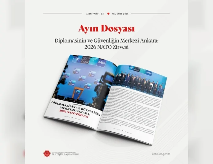 “Ayın Tarihi” dergisinin 603. sayısında Ankara NATO Zirvesi ve Türkiye’nin diplomasi vizyonu öne çıktı