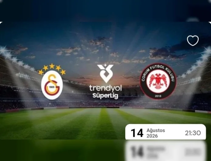 Galatasaray ile Arca Çorum FK’nın Süper Lig mücadelesinde deplasman tribünü biletleri satışa çıktı