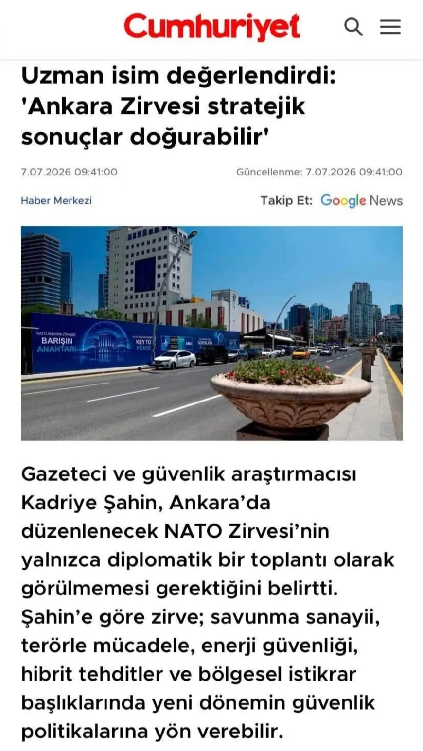 Siyaset Bilimi Uzmanı ve Gazeteci Kadriye Şahin'in NATO Zirvesi Değerlendirmeleri Cumhuriyet Gazetesi'nde Yayımlandı