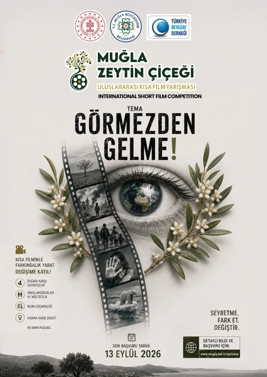 Muğla Büyükşehir Belediyesi Zeytin Çiçeği Uluslararası Kısa Film Yarışması İçin Başvuruları Başlattı