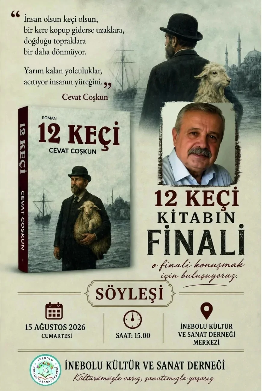 İnebolu’da Cevat Coşkun "12 Keçi" Romanının Finalini Okurlarıyla Birlikte Konuşacak