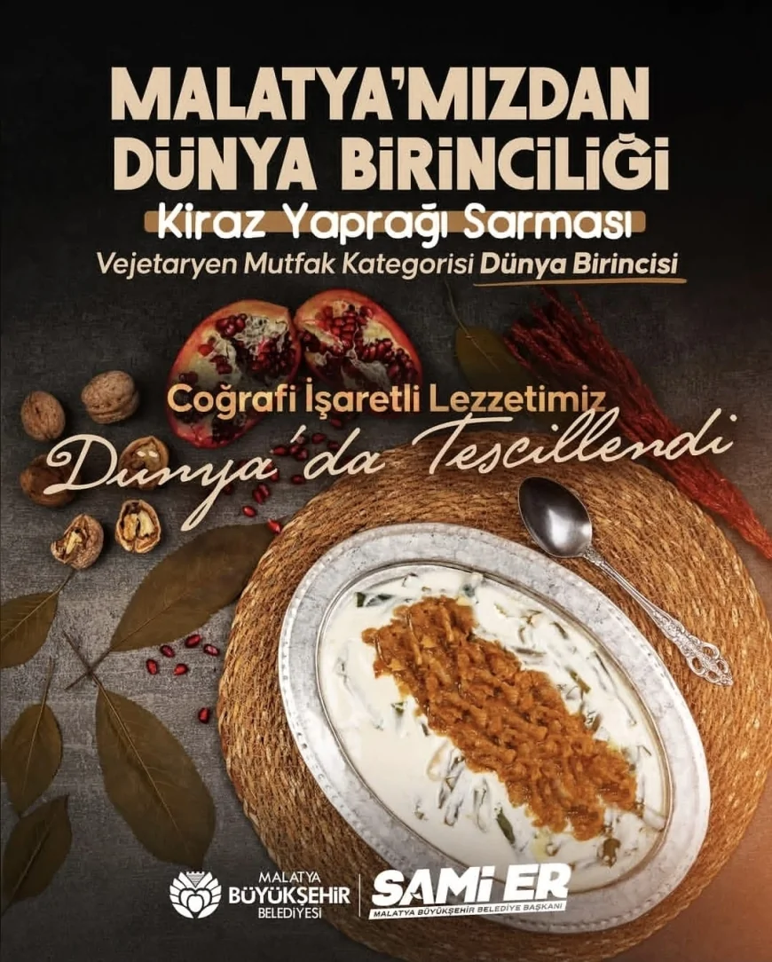 Malatya’nın Kiraz Yaprağı Sarması Uluslararası Gastronomi Değerlendirmesinde Dünya Birincisi Oldu
