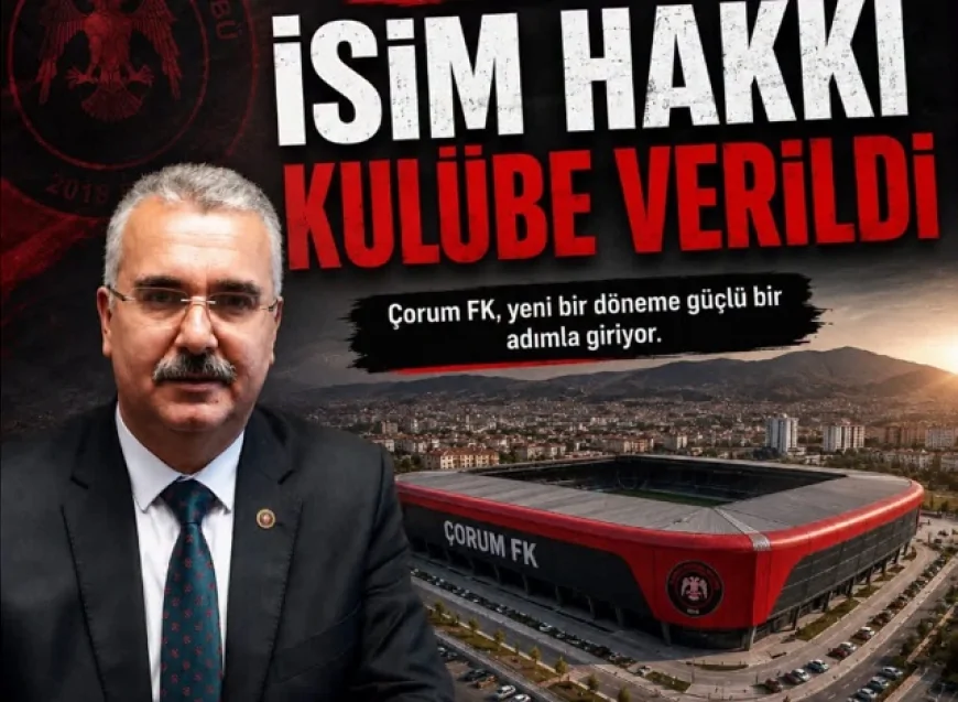 AK Parti Çorum Milletvekili Yusuf Ahlatcı’nın girişimleri sonuç verdi, Çorum Şehir Stadyumu’nun isim hakkı Arca Çorum FK’ya verildi