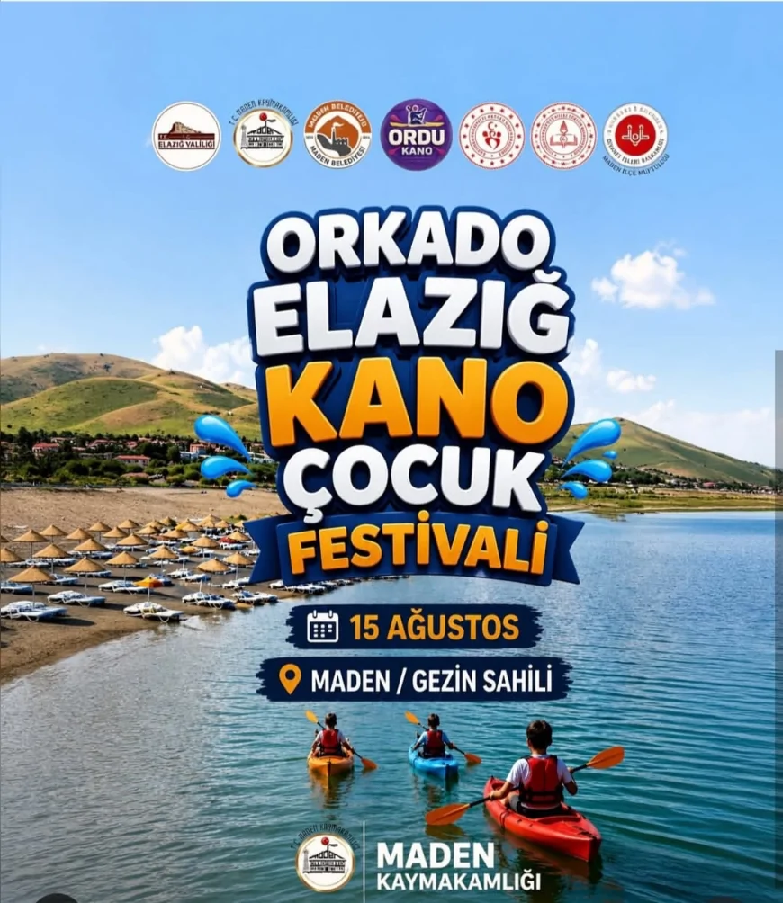 Elazığ’da çocuklar kano festivalinde buluşacak: Gezin Sahil’de spor, doğa ve eğlence bir arada yaşanacak