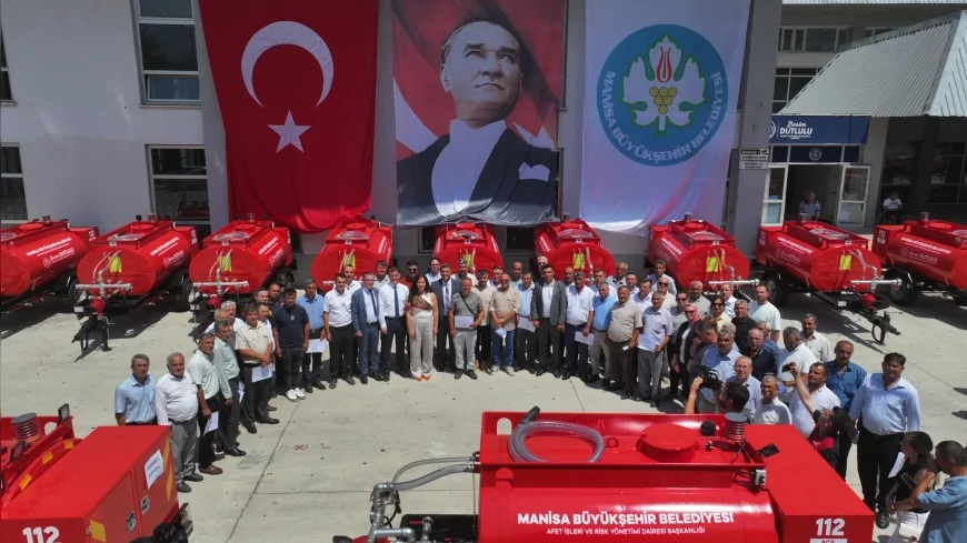 Manisa Büyükşehir Belediyesi kırsal mahallelere 50 su tankeri daha teslim ederek yangınlara ilk müdahaleyi güçlendirdi