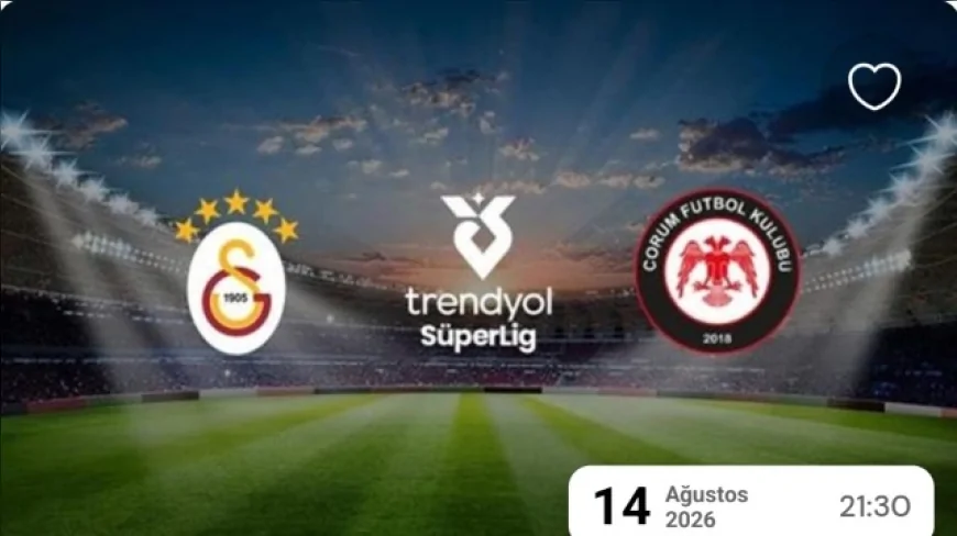 Galatasaray ile Arca Çorum FK’nın Süper Lig mücadelesinde deplasman tribünü biletleri satışa çıktı