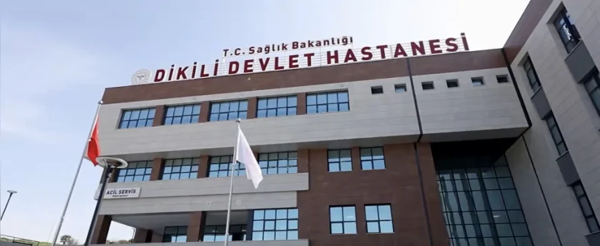 Sağlık Bakanı Prof. Dr. Kemal Memişoğlu: “75 yataklı Dikili Devlet Hastanemiz sağlık altyapısına önemli katkı sunacak”