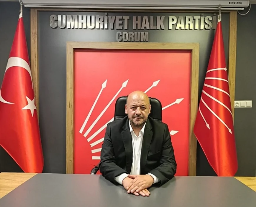 CHP ÇORUM İL BAŞKANI TUNCAY YILMAZ: “TÜM ÇORUM HALKININ KALBİ VE DUALARI BU AKŞAM FUTBOLCULARIMIZLA BİRLİKTE ATACAK”