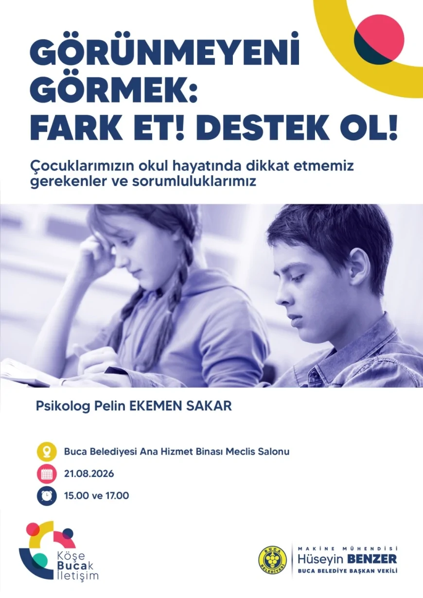 Buca Belediyesi çocukların okul yaşamına yönelik “Görünmeyeni Görmek” semineri düzenliyor