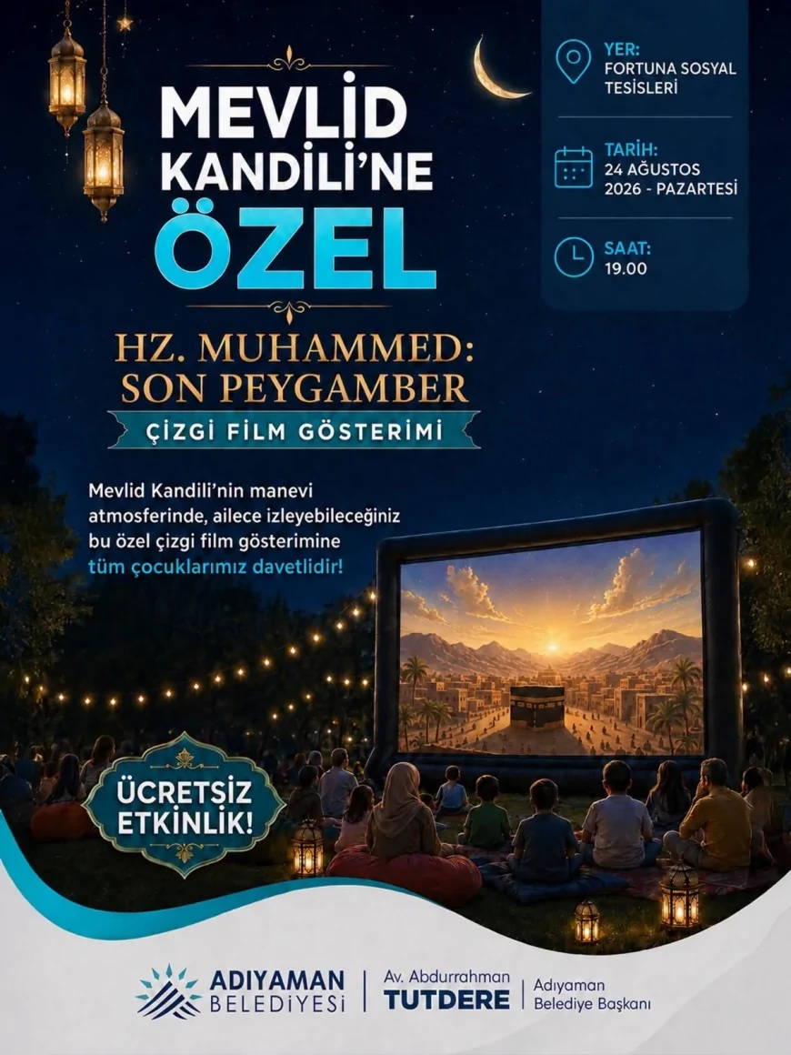 Adıyaman Belediyesi Mevlid Kandili’nde çocukları “Son Peygamber” çizgi filmiyle buluşturacak