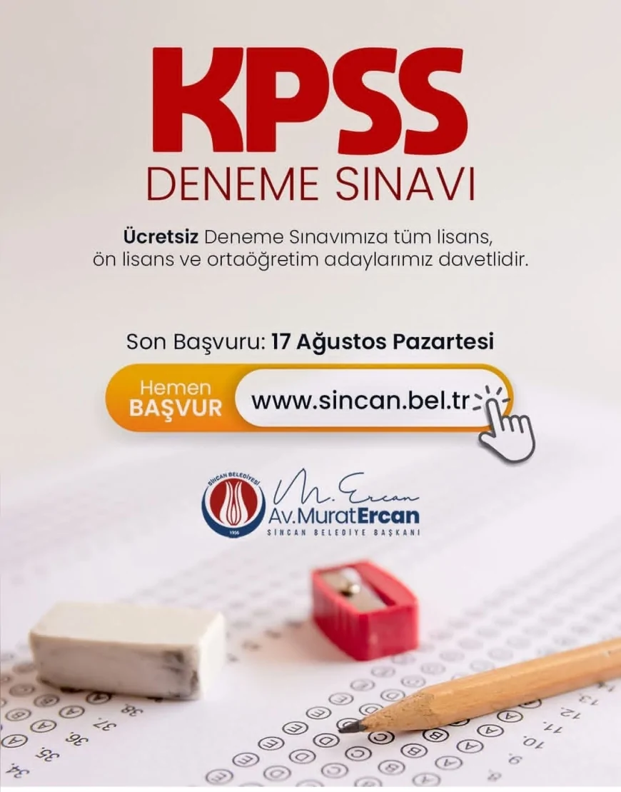 Sincan Belediyesinden KPSS adaylarına ücretsiz deneme sınavı fırsatı, son başvuru 17 Ağustos