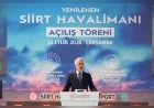 Ulaştırma ve Altyapı Bakanı Abdulkadir Uraloğlu: “Siirt Havalimanı’nın yolcu kapasitesini 250 bine çıkardık”
