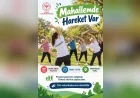 Çorum İl Sağlık Müdürlüğü “Mahallemde Hareket Var” Etkinliğiyle Vatandaşları Mehmetçik Parkı’nda Buluşturacak