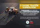 Nevşehir Merkez’de Belediye Caddesi ve Lale Caddesi asfalt çalışmaları nedeniyle trafiğe kapatılacak