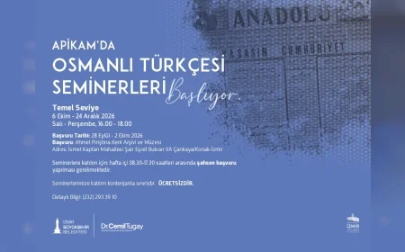 İzmir’de APİKAM’ın ücretsiz Temel Seviye Osmanlı Türkçesi Seminerleri 6 Ekim’de başlıyor