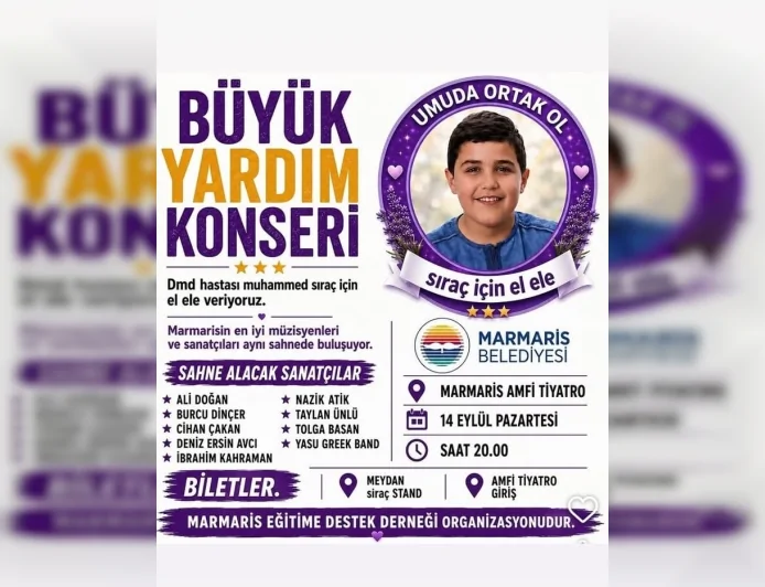 Marmaris’te DMD hastası 11 yaşındaki Siraç için sanatçılar aynı sahnede buluşacak