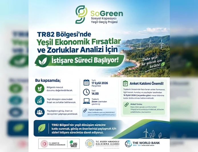 TR82 Bölgesi’nde yeşil ekonomik fırsatlar ve zorluklar için kapsamlı istişare süreci başlıyor