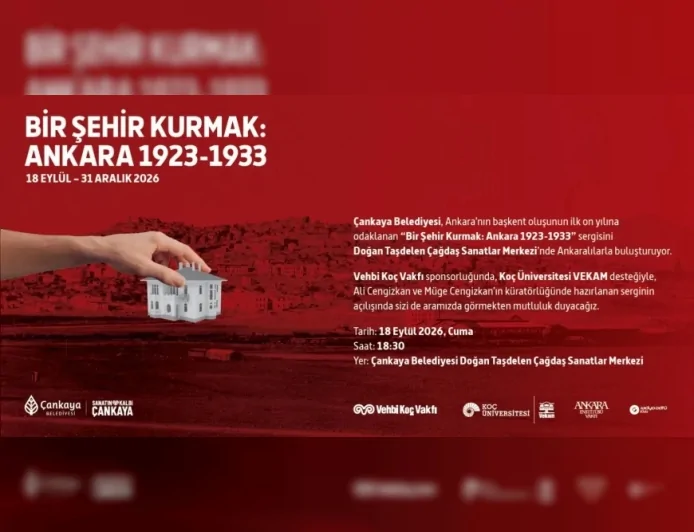 Ankara’nın Cumhuriyet’in ilk yıllarındaki dönüşümünü anlatan “Bir Şehir Kurmak: Ankara 1923-1933” sergisi açılıyor