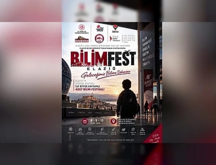 Elazığ Valiliği duyurdu: TÜBİTAK destekli BİLİMFEST ELAZIĞ 8 Ekim’de kapılarını açacak