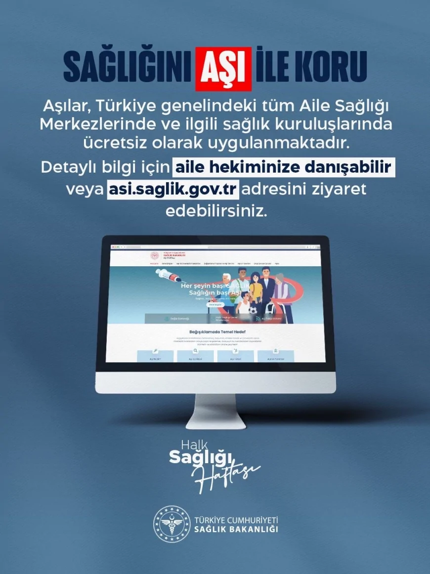 Sağlık Bakanı Prof. Dr. Kemal Memişoğlu: “Aşı, hastalıklara karşı en güçlü kalkanımız”