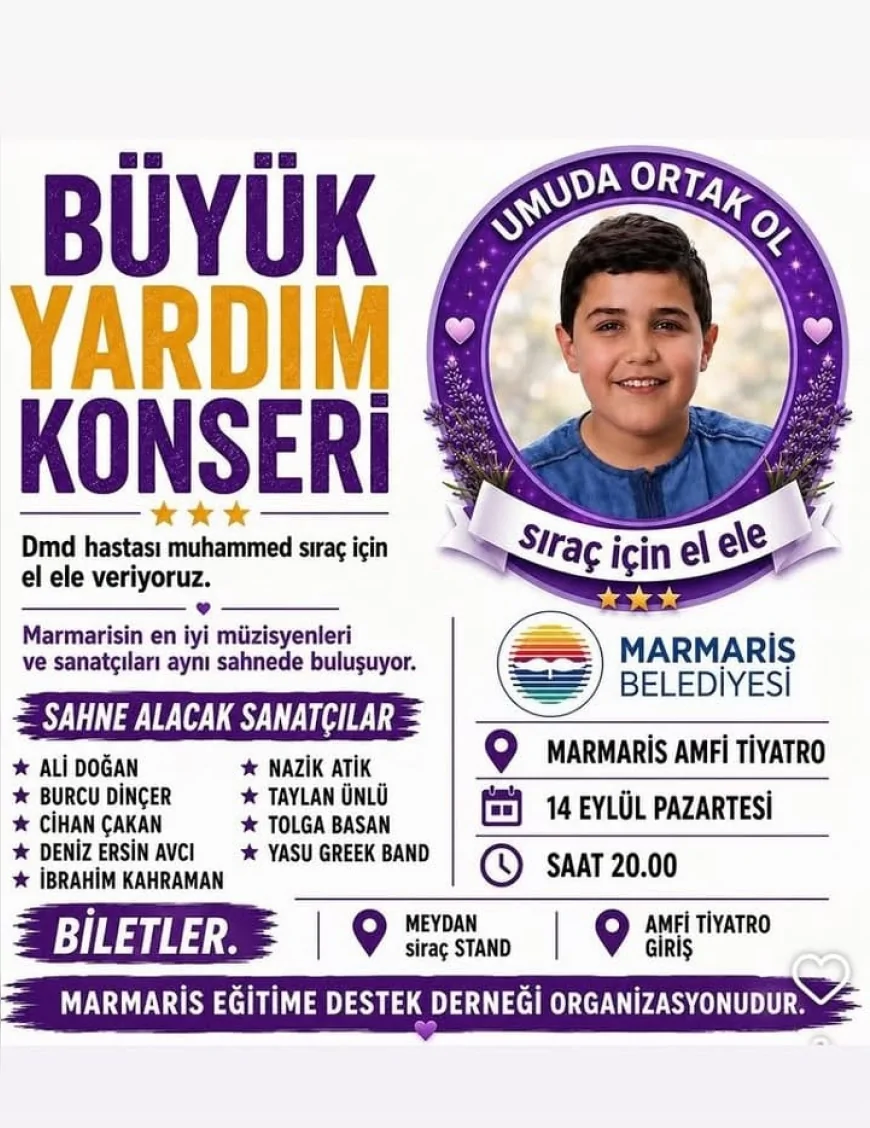 Marmaris’te DMD hastası 11 yaşındaki Siraç için sanatçılar aynı sahnede buluşacak