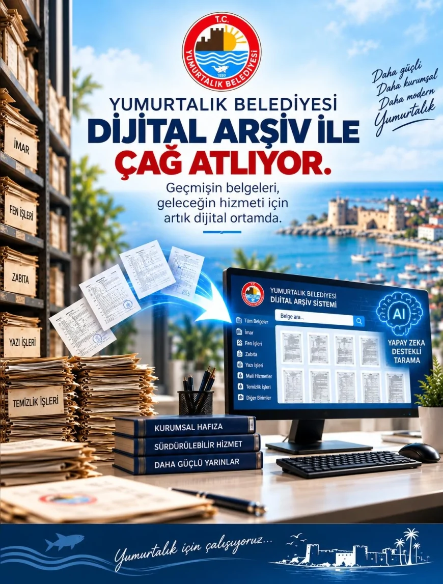 Yumurtalık Belediye Başkanı Erdinç Altıok: “800 bin sayfayı dijitalleştirdik, belediyenin geleceğine yatırım yapıyoruz”