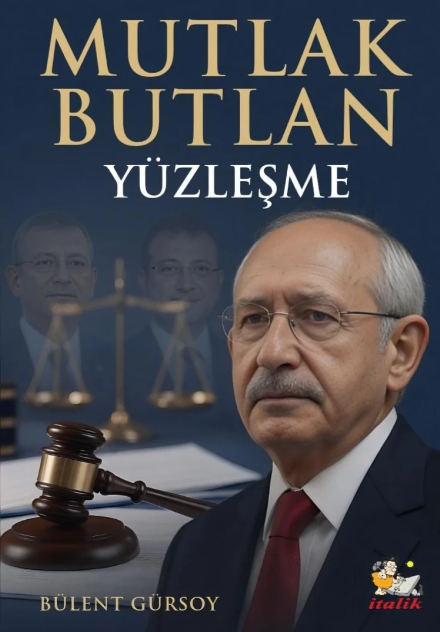 Bülent Gürsoy’dan CHP’de “Mutlak Butlan” tartışmasına çok yönlü bakış: “Demokrasi, hukuk ve iletişim tarihi açısından ele aldım”