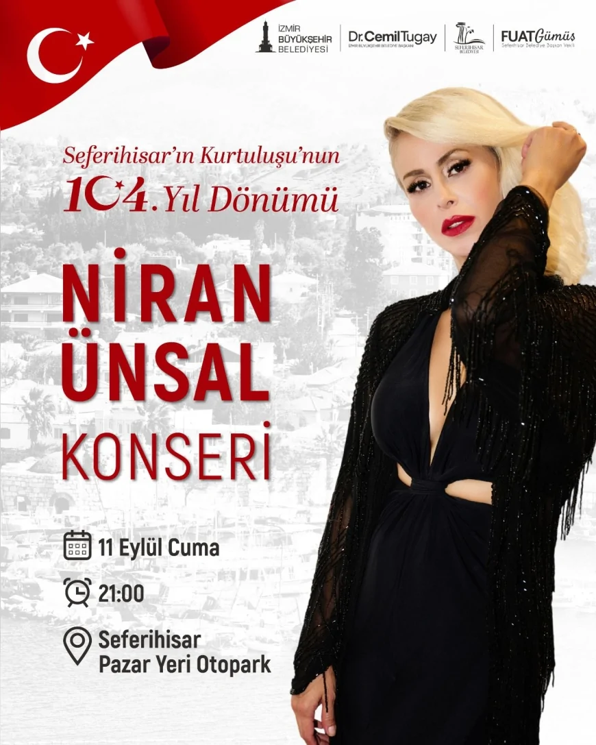 Seferihisar 104 yıllık kurtuluş gururunu Niran Ünsal konseriyle kutlayacak
