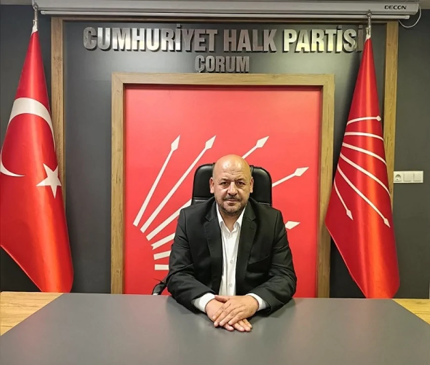 CHP Çorum İl Başkanı Tuncay Yılmaz: Kimden ve hangi gerekçeyle gelirse gelsin, darbelerin karşısında olmaya devam edeceğiz