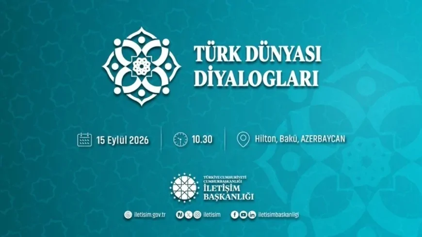 Bakü’de “Türk Dünyası Diyalogları: Ortak Gelecek, Ortak Vizyon” paneli 15 Eylül’de düzenlenecek
