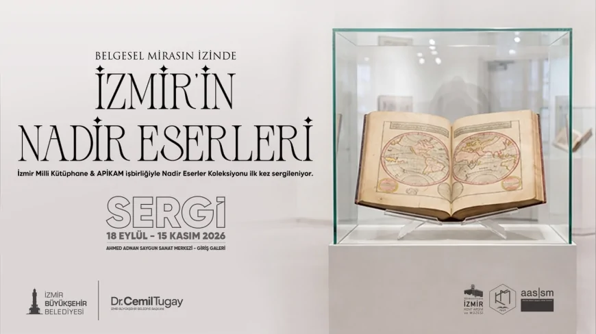 İzmir’in yazılı mirası gün yüzüne çıkıyor: 61 nadir eser ilk kez kapsamlı sergide buluşuyor