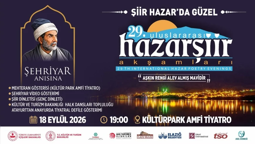 Elazığ’da 29. Uluslararası Hazar Şiir Akşamları 18-19 Eylül’de Şiir ve Kültür Buluşmalarıyla Gerçekleştirilecek