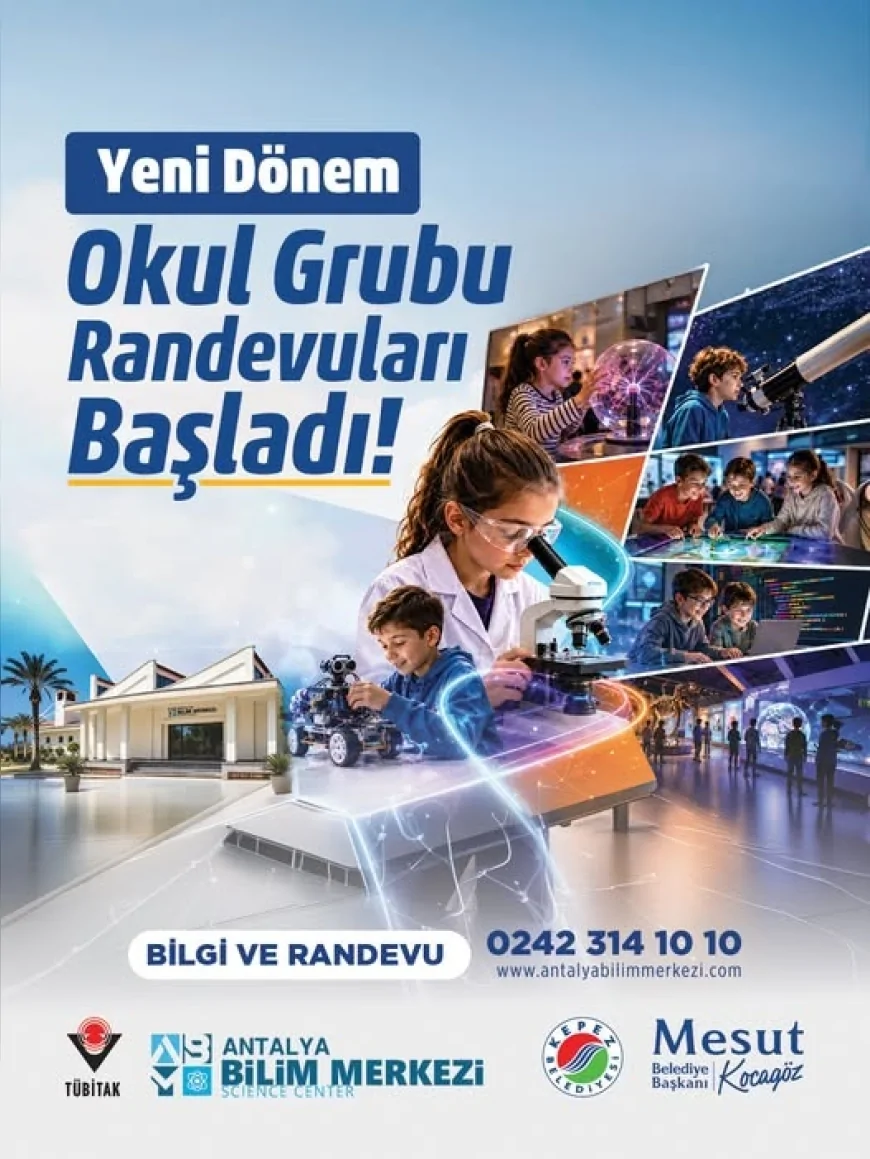 Antalya Bilim Merkezi’nde 2026-2027 Eğitim Dönemi İçin Okul Grubu Randevuları Açıldı