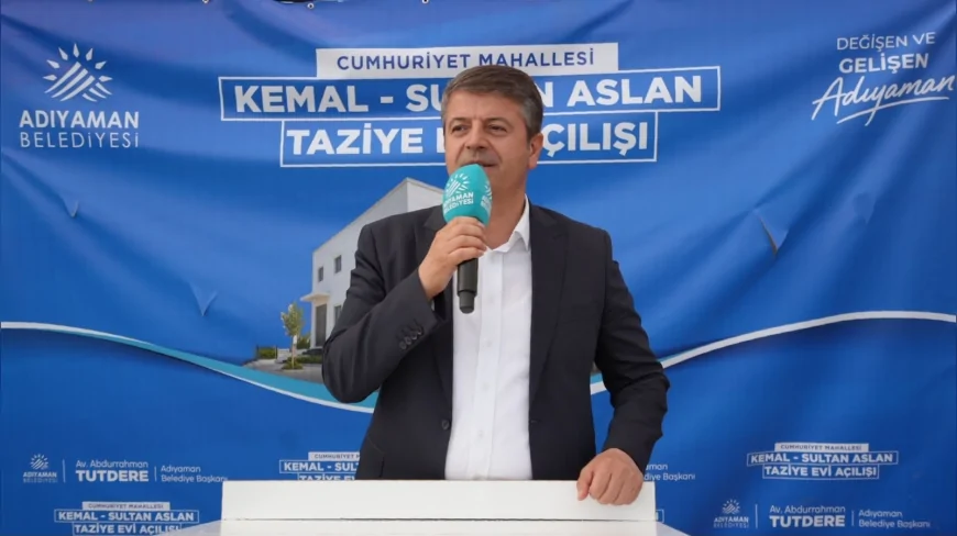Adıyaman Belediye Başkanı Abdurrahman Tutdere: “Bu eser dayanışmanın vücut bulmuş hâlidir”