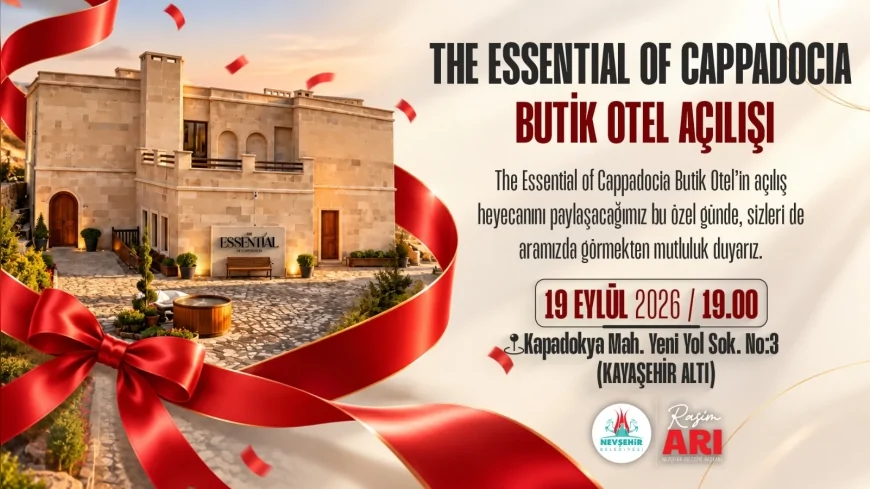 Nevşehir Belediyesi’nin Kayaşehir’deki “The Essential of Cappadocia” Butik Oteli Açılıyor