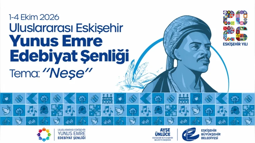 Eskişehir Büyükşehir Belediyesi Uluslararası Yunus Emre Edebiyat Şenliği için geri sayıma başladı