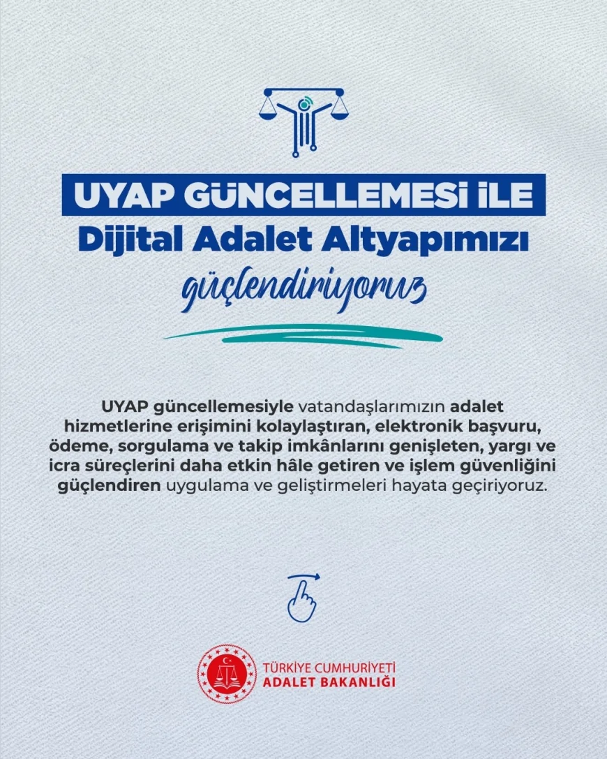 Adalet Bakanı Akın Gürlek: “UYAP’ın güçlü teknolojik altyapısını geliştirmeye devam ediyoruz”