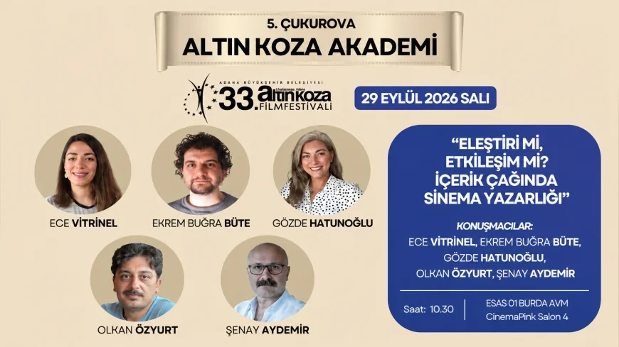Adana Altın Koza’da genç sinemacılar için Akademi zamanı: 200’e yakın öğrenci sektör profesyonelleriyle buluşacak